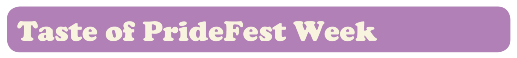 Taste of Pridefest